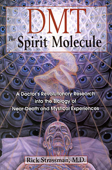 Erowid Library/Bookstore : 'DMT: The Spirit Molecule