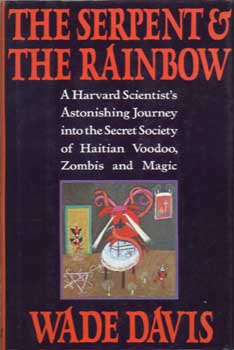 Cover art for the book "The Serpent and the Rainbow"